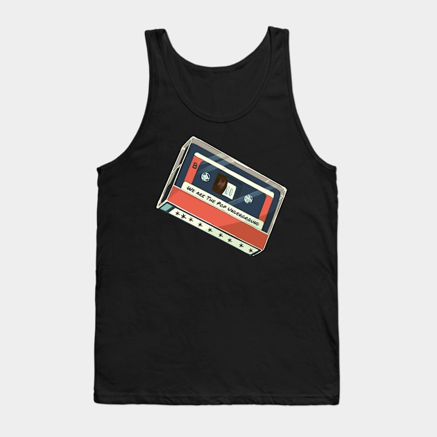 We Are The Pop Underground Tank Top by This Geeky Life